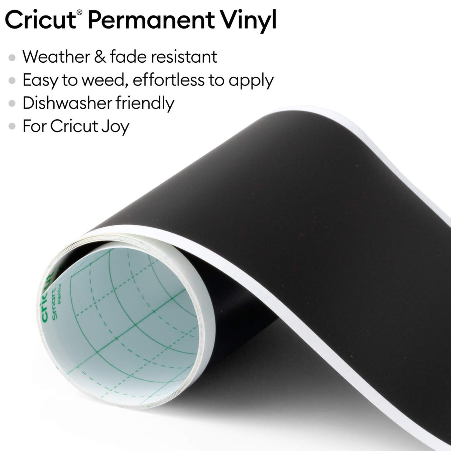 Crealive Cricut Joy Smart Vinylfolie Permanent - Schwarz matt Die Smart Vinylfolie von Cricut funktioniert ohne Schneidematte. Du kannst sie also einfach in die Joy einlegen & loslegen. Sie lässt sich leicht Entgittern und mühelos übertragen. Inhalt: 1 Rolle Cricut Joy Smart Vinylfolie 13.9 x 121.9 cm (5.5" x 48") Spezifikationen: Cricut Joy Smart Vinylfolie Farbe: Schwarz selbstklebend permanent; hält bis zu 3 Jahren Grösse: 13.9 x 121.9 cm (5.5" x 48") wasser- und lichtbeständig