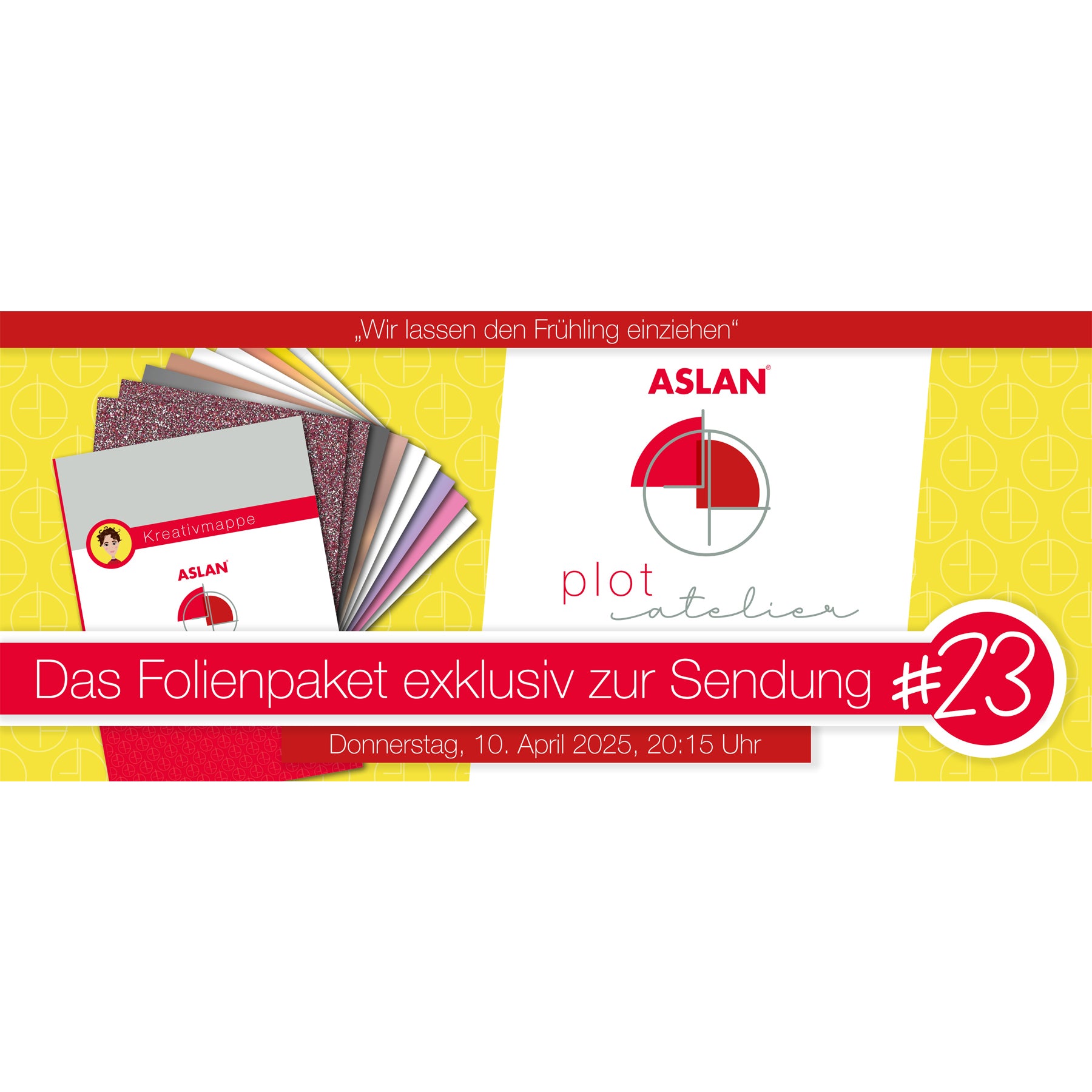 Crealive Das kleine ASLAN PlotAtelier Kreativmappe 23
„Wir lassen den Frühling einziehen“
Was ASLAN und Miriam (Plottertante) am Donnerstag, 10. April 2025 um 20:15 Uhr gestalten, kannst du im Live auf dem YouTube Kanal von der Plottertante schauen oder auf ihrem Facebook Kanal.
In dieser Kreativmappe 23 erhältst Du folgende Plotfolien:
•	2 x SparkleColour ASLAN SC 123 in Rosegold
funkelnde Wow-Effekte für Tischdeko, Einladungskarten, Gastgeschenke etc.
•	2 x 